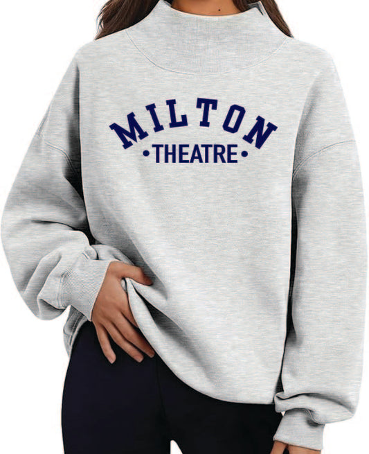 Milton Theatre Ladies Oversized (Embroider/Applique Theatre) Sweatshirt
